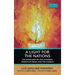 A Light for the Nations: The Scriptures on the Universal Mission of Israel and the Church