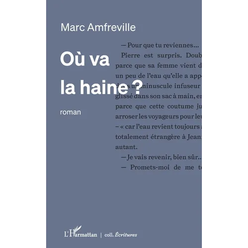 Où va la haine ?