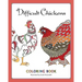 Difficult Chickens: Coloring Book