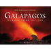 Galápagos: Islands Born of Fire - 10th Anniversary Edition