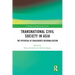 Transnational Civil Society in Asia: The Potential of Grassroots Regionalization
