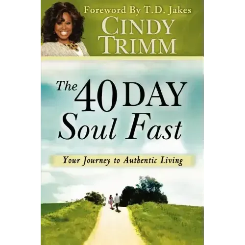 40 Day Soul Fast: Your Journey to Authentic Living