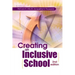 Creating an Inclusive School