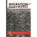 Migration Policy in Crisis