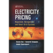 Electricity Pricing: Regulated, Deregulated and Smart Grid Systems