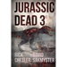 Jurassic Dead 3