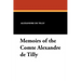Memoirs of the Comte Alexandre de Tilly