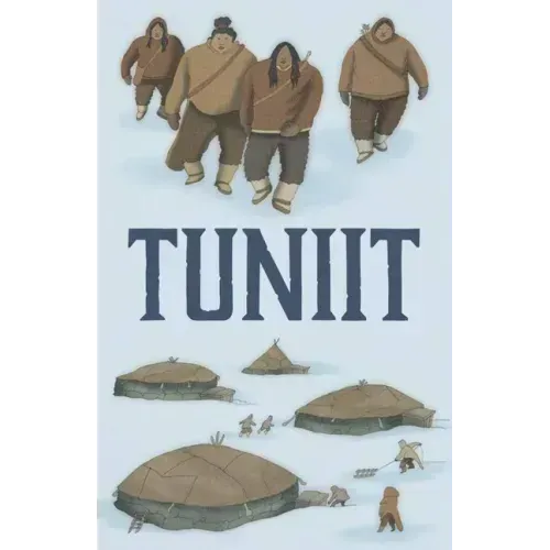 Tuniit: English Edition