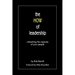 The HOW of leadership: unleashing the capacity of your people
