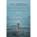 A Mariner's Guide to Self Sabotage: Stories