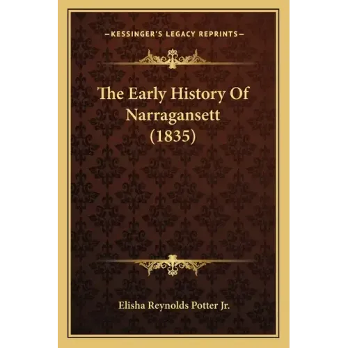 The Early History Of Narragansett (1835)