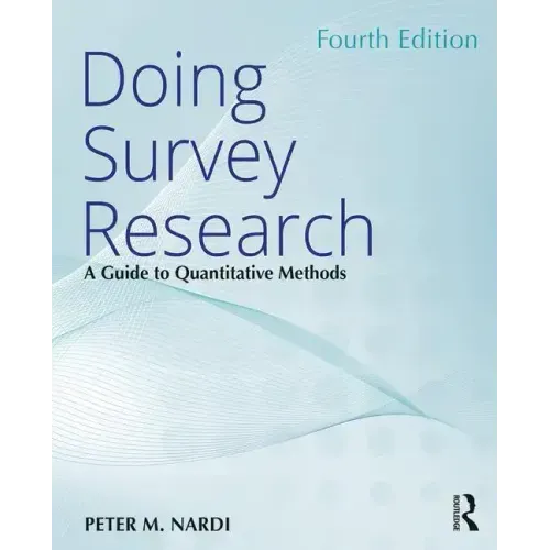 Doing Survey Research: A Guide to Quantitative Methods