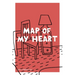 Map of My Heart