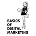 Basics of Digital Marketing