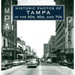Historic Photos of Tampa in the 50s, 60s, and 70s