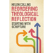 Reordering Theological Reflection: Starting with Scripture