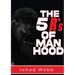 The 5 R's Of Manhood