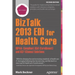 BizTalk 2013 EDI for Health Care: Hipaa-Compliant 834 (Enrollment) and 837 (Claims) Solutions