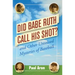 Did Babe Ruth Call His Shot?: And Other Unsolved Mysteries of Baseball