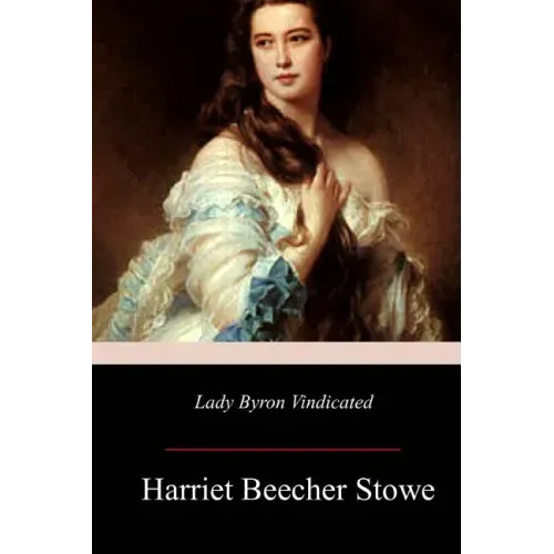 Lady Byron Vindicated