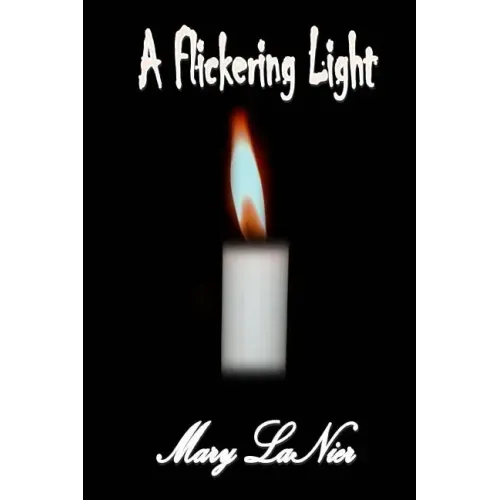 A Flickering Light