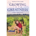 Growing Into Greatness: A Vintage Vineyard Novel