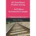 8D Team Based Problem Solving - 3rd Edition: An Instructive Example: Now includes an easy to follow 8D form to ensure all disciplines are properly cov