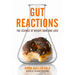 Gut Reactions: The Science of Weight Gain and Loss