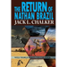 The Return of Nathan Brazil (Well World Saga: Volume 4)