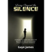 Living Beyond the Silence: Learning to Overcome Selective Mutism, Severe Shyness, and Other Childhood Anxieties
