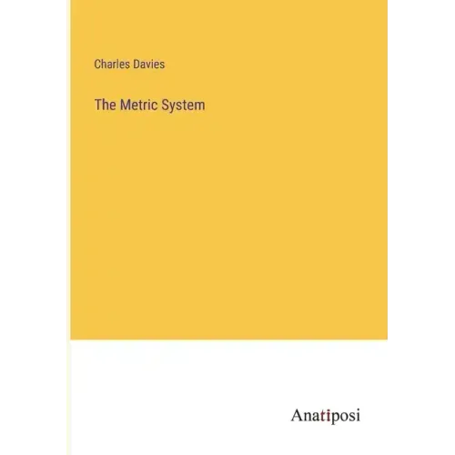 The Metric System