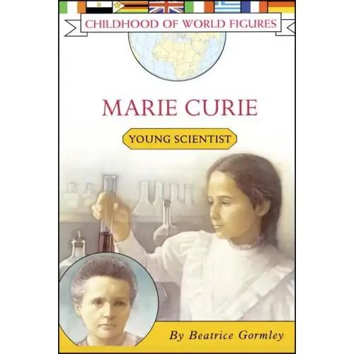 Marie Curie: Young Scientist