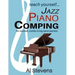 teach yoursefl... Jazz Piano Comping: for cocktail, combo and big band pianists