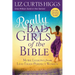 Really Bad Girls of the Bible: More Lessons from Less-Than-Perfect Women