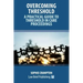 Overcoming Threshold - A Practical Guide to Threshold in Care Proceedings