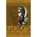 God's Other Son, Isaac Newton: The Link Between Science and Religion