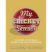 My Cricket Season: A journal of my skills, my matches, and my memories