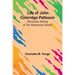 Life of John Coleridge Patteson: Missionary Bishop of the Melanesian Islands