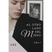Al otro lado del miedo: (Libro 1)