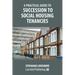 A Practical Guide to Succession to Social Housing Tenancies