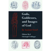 Gods, Goddesses, and Images of God
