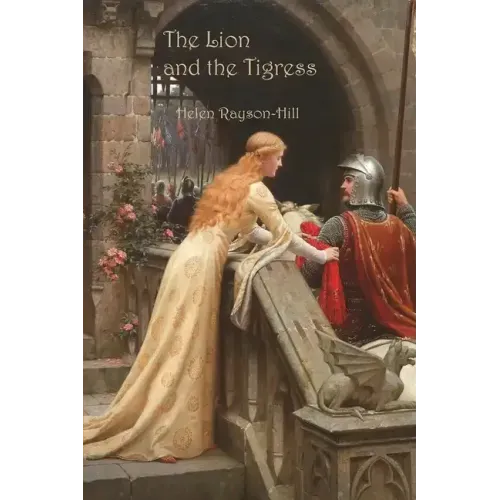 The Lion and the Tigress
