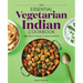 The Essential Vegetarian Indian Cookbook: 125 Classic Recipes to Enjoy at Home