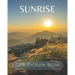 Sunrise: The Picture Book of Sunrise Great for Gift for Seniors Alzheimer's with Dementia or patients.
