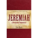 Jeremiah, a Devotional Commentary: An Inspirational Guide through Troubled Times