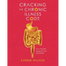 Cracking The Chronic Illness Code