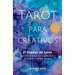 Tarot para creativos: 21 tiradas de tarot para (re)conectar con tu intuición y encender la chispa creativa