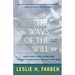 The Ways of the Will: Selected Essays Expanded Edition