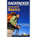 Backpacker Magazine's Backpacking Basics