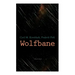 Wolfbane (Illustrated): Dystopian Novel